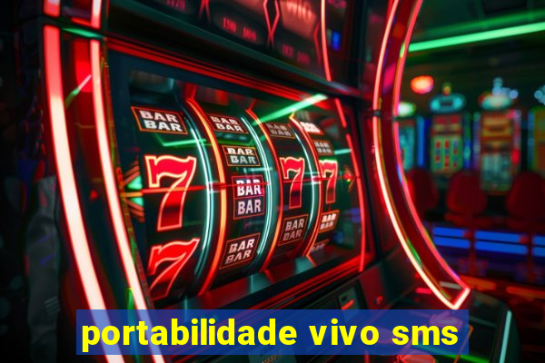 portabilidade vivo sms